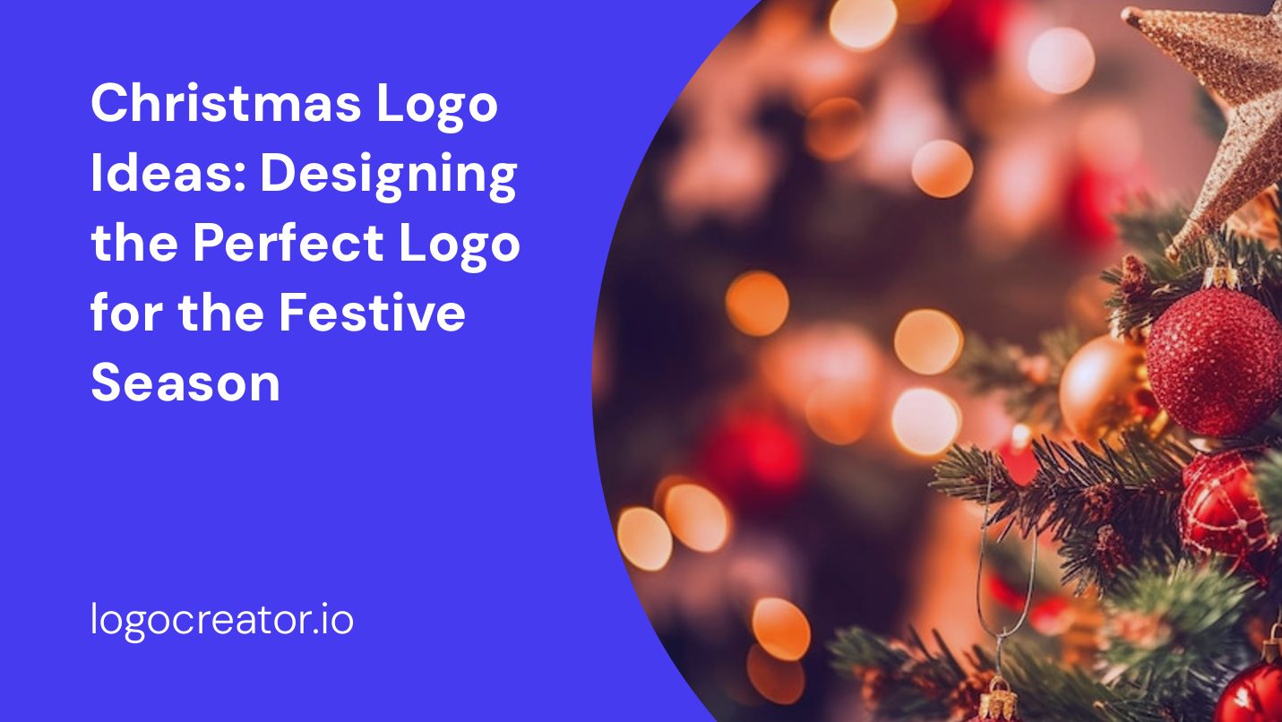 Christmas Logo Ideas: Designing the Perfect Logo for the Festive Season