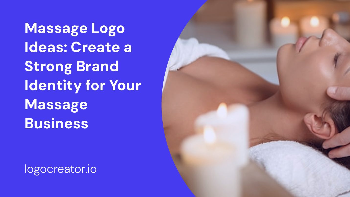 Massage Logo Ideas: Create a Strong Brand Identity for Your Massage Business