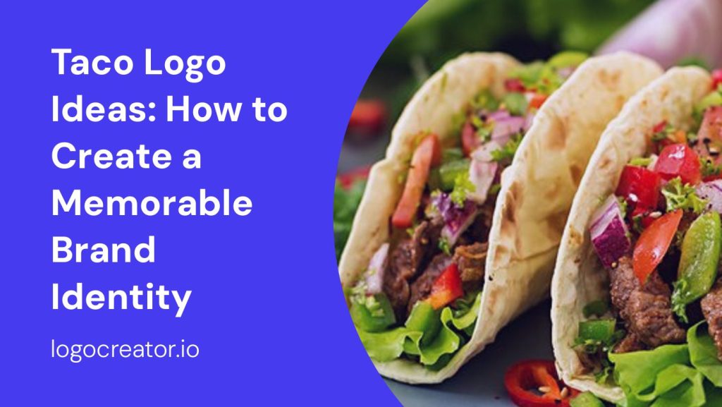 taco logo ideas how to create a memorable brand identity