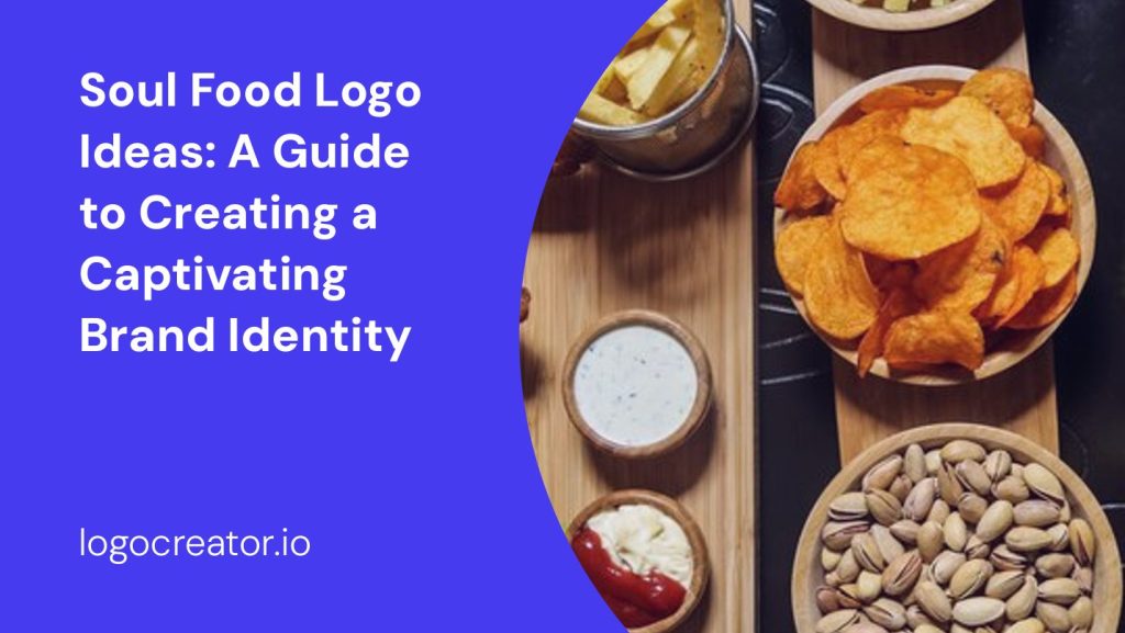 soul food logo ideas a guide to creating a captivating brand identity