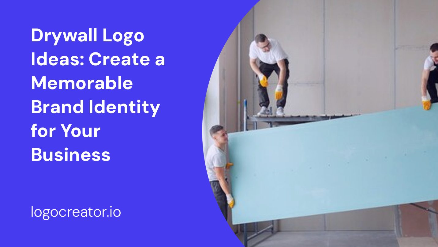Drywall Logo Ideas: Create a Memorable Brand Identity for Your Business