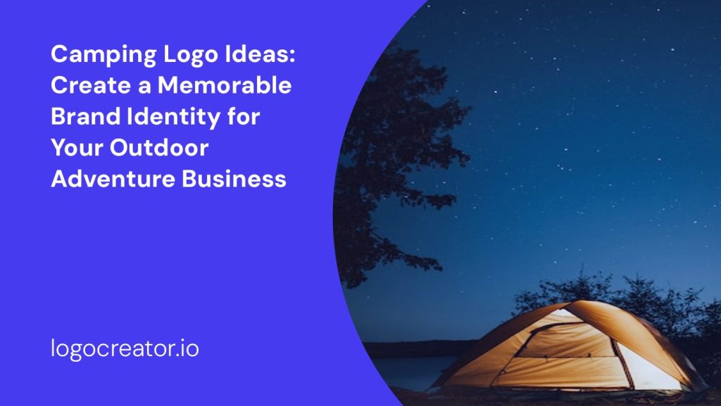 camping logo ideas create a memorable brand identity for your outdoor adventure business