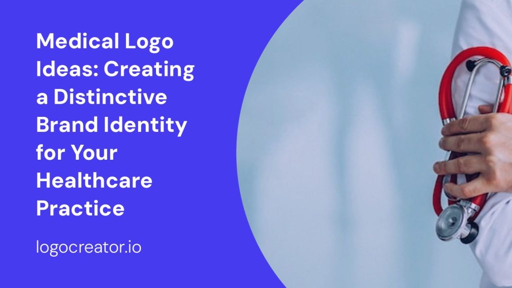 medical logo ideas creating a distinctive brand identity for your healthcare practice