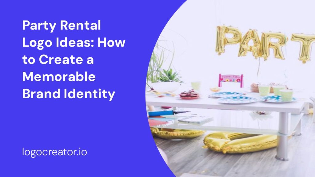 party rental logo ideas how to create a memorable brand identity