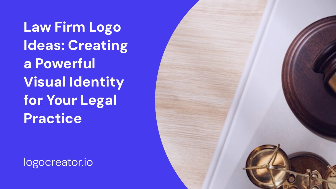 Law Firm Logo Ideas: Creating a Powerful Visual Identity for Your Legal Practice