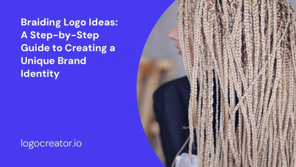 braiding logo ideas a step-by-step guide to creating a unique brand identity