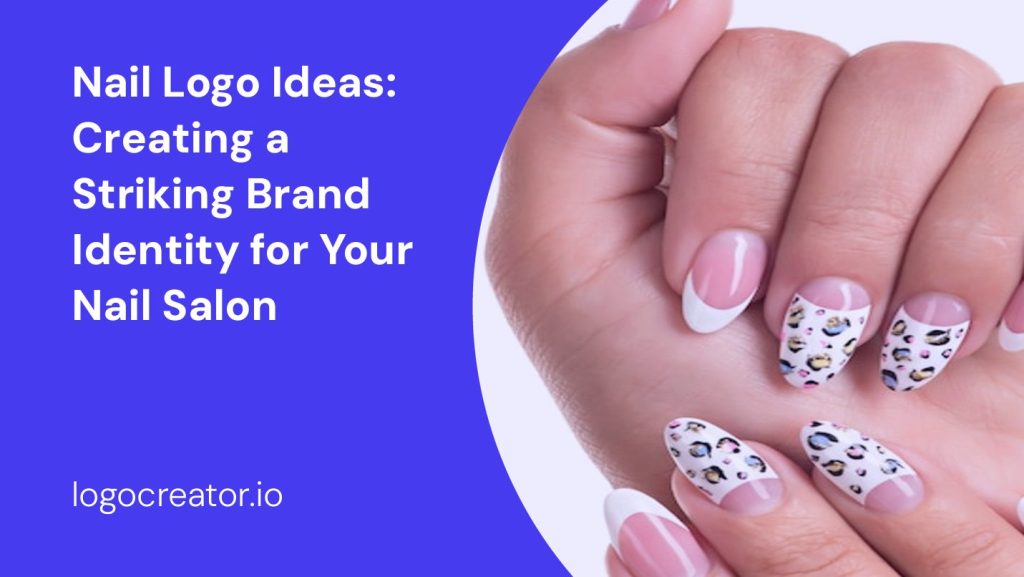 nail logo ideas creating a striking brand identity for your nail salon