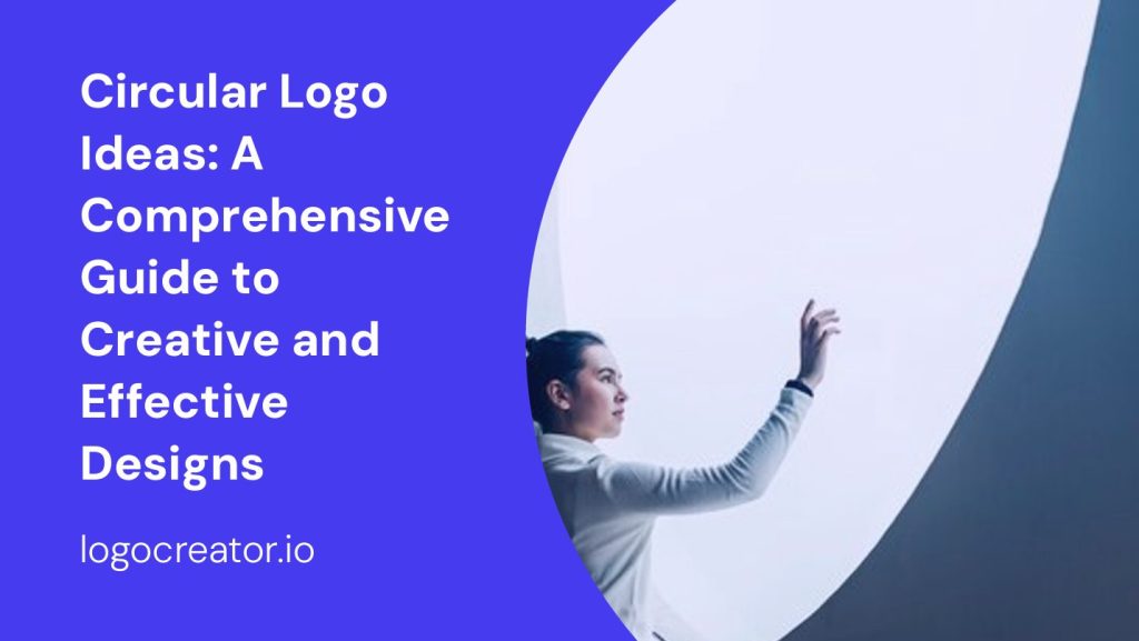 circular logo ideas a comprehensive guide to creative and effective designs
