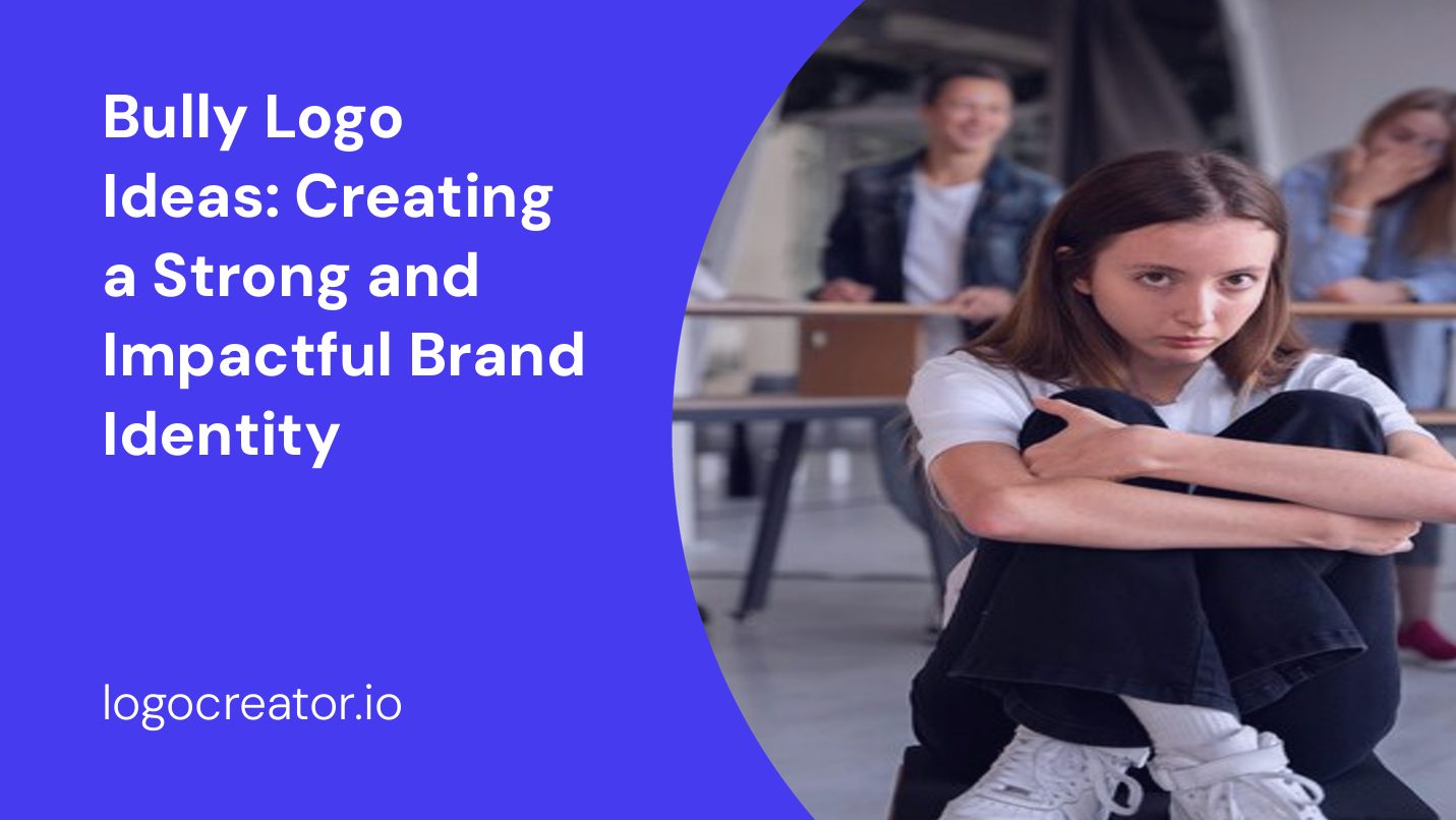 Bully Logo Ideas: Creating a Strong and Impactful Brand Identity