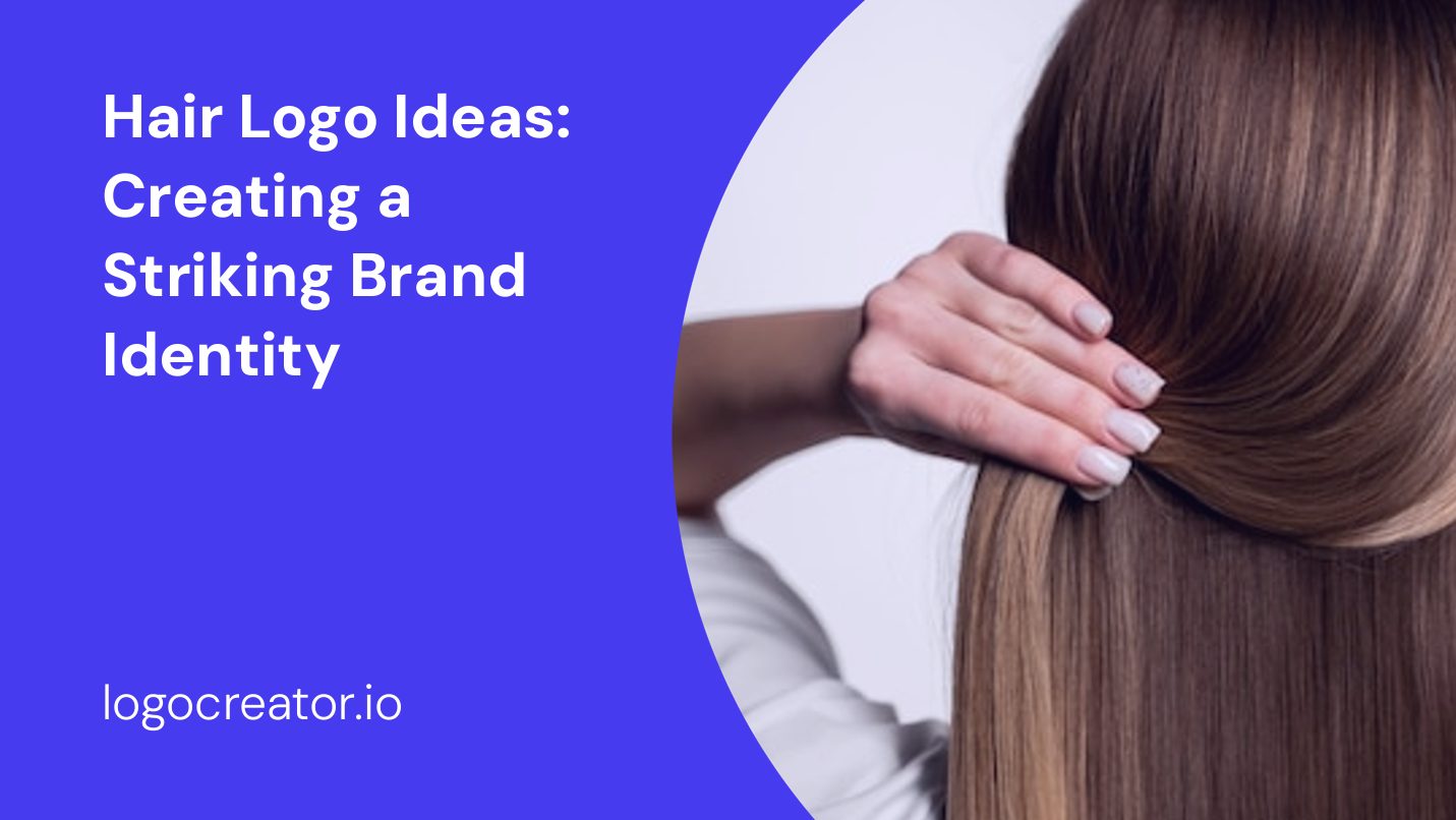 Hair Logo Ideas: Creating a Striking Brand Identity
