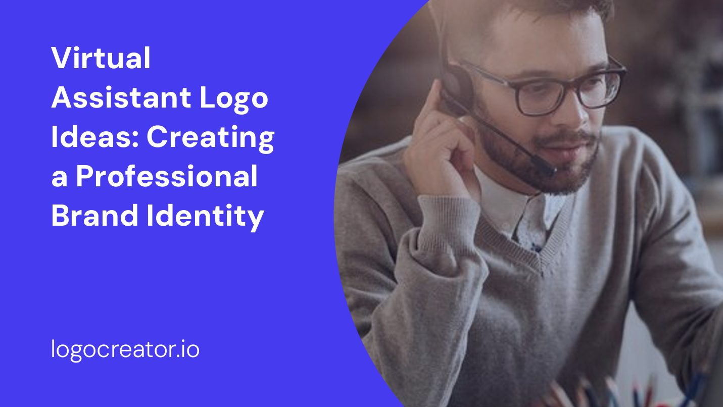 Virtual Assistant Logo Ideas: Creating a Professional Brand Identity