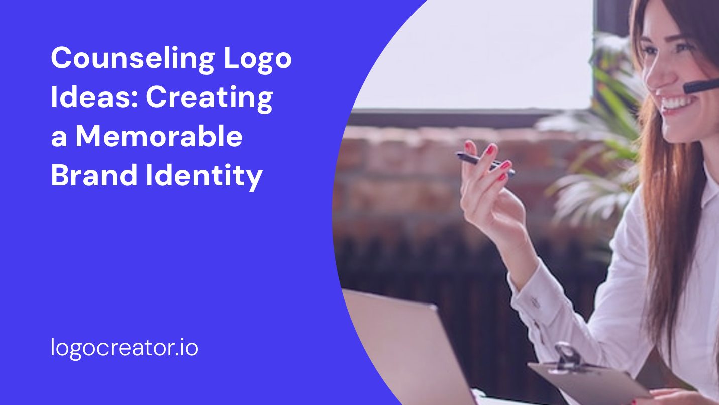 Counseling Logo Ideas: Creating a Memorable Brand Identity