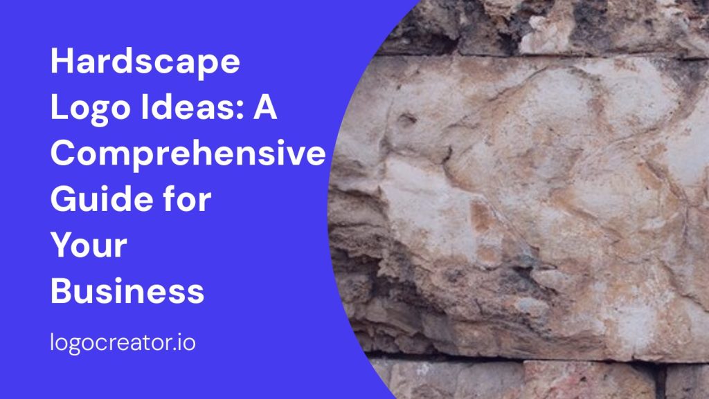 hardscape logo ideas a comprehensive guide for your business