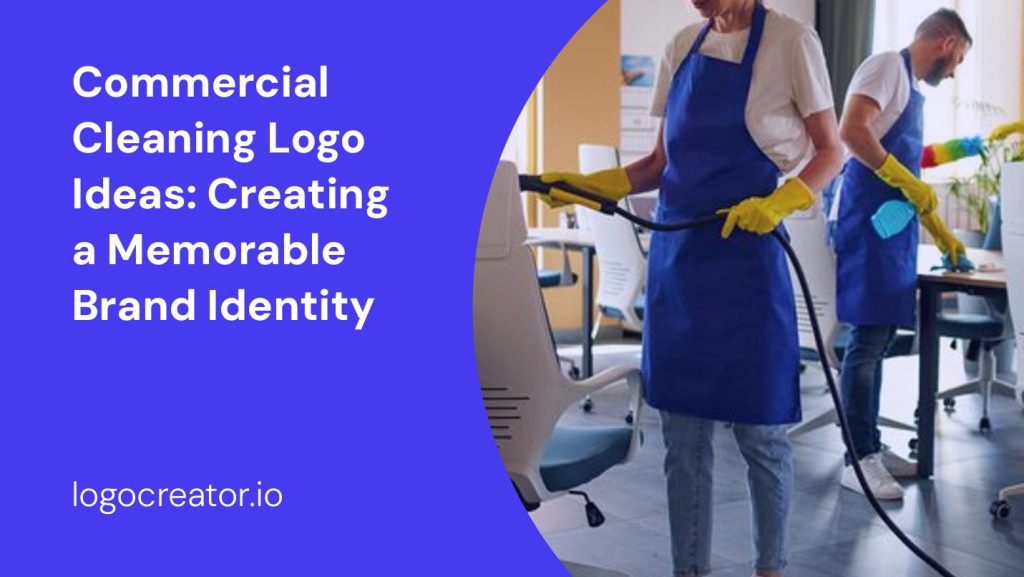 commercial cleaning logo ideas creating a memorable brand identity