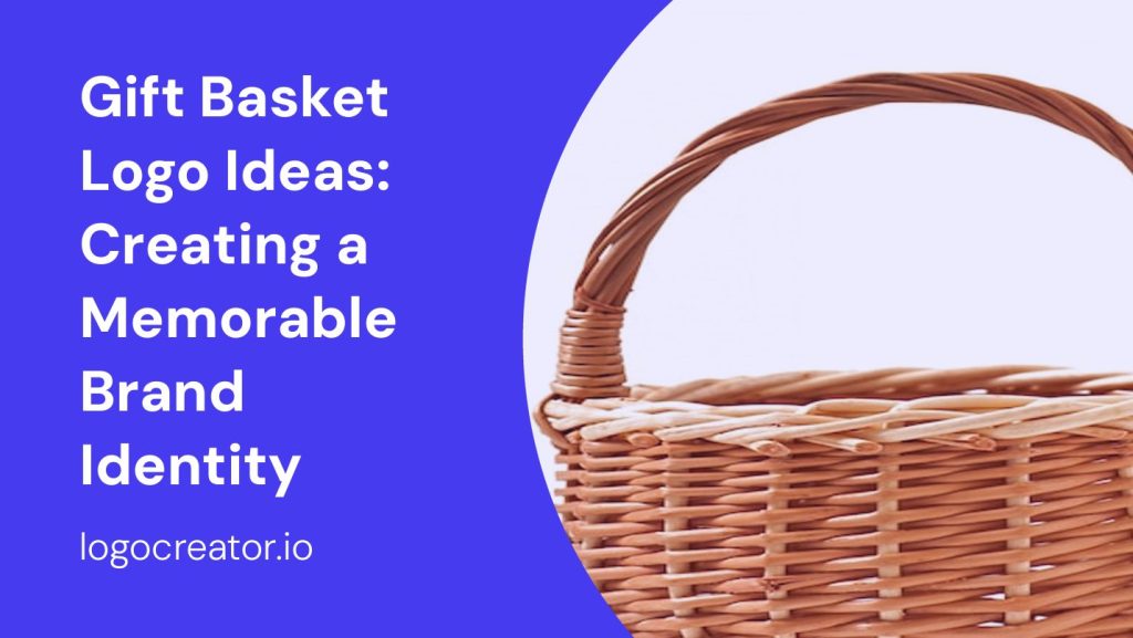 gift basket logo ideas creating a memorable brand identity
