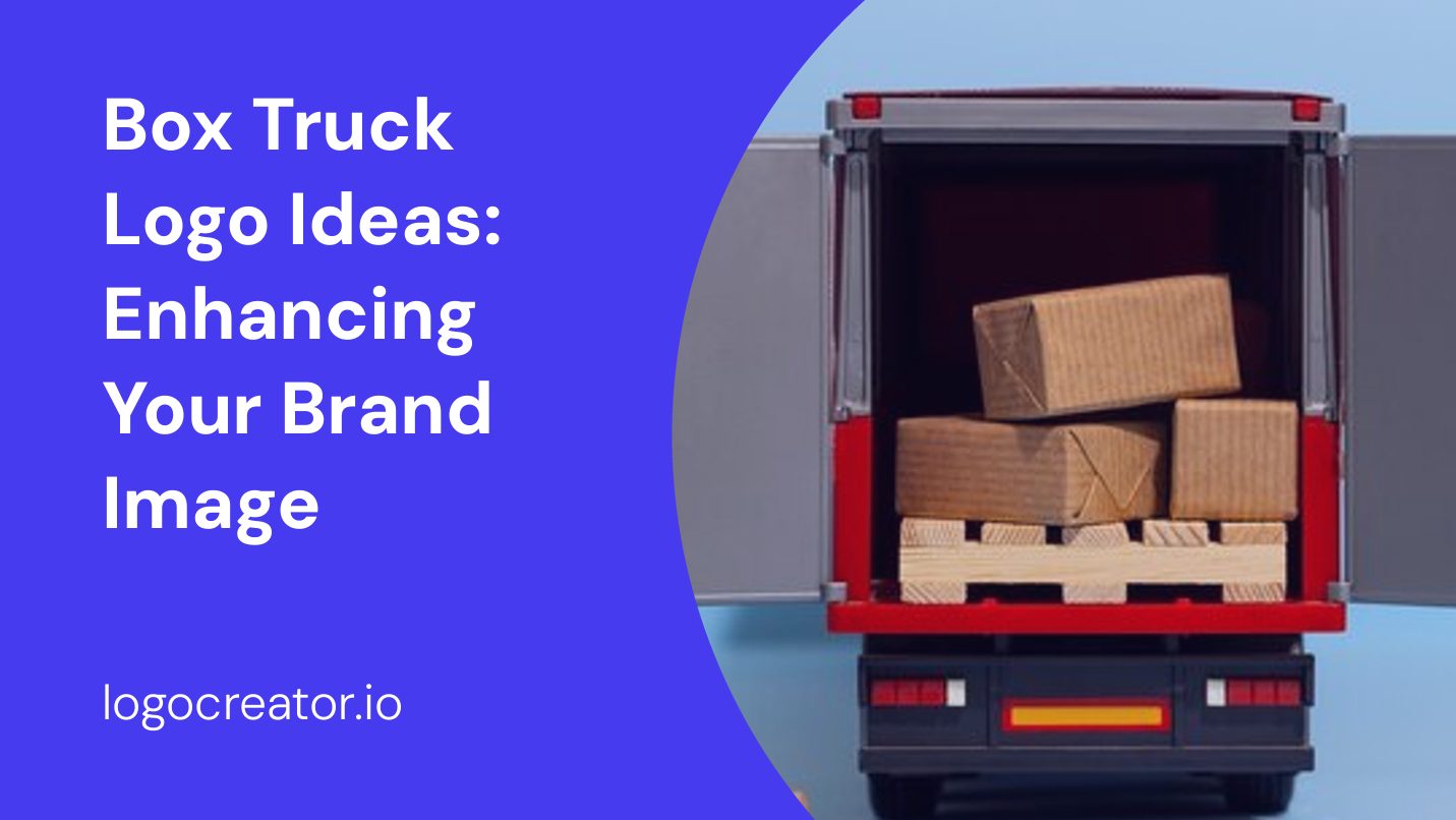 Box Truck Logo Ideas: Enhancing Your Brand Image