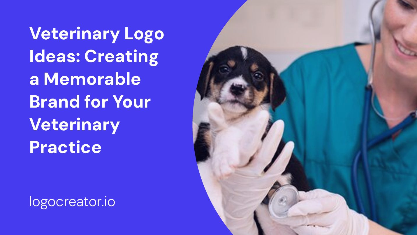 Veterinary Logo Ideas: Creating a Memorable Brand for Your Veterinary Practice