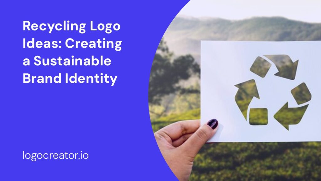 recycling logo ideas creating a sustainable brand identity