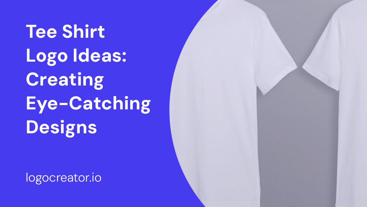 Tee Shirt Logo Ideas: Creating Eye-Catching Designs