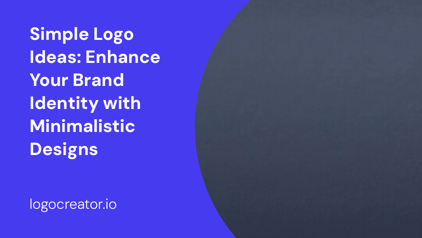 simple logo ideas enhance your brand identity with minimalistic designs