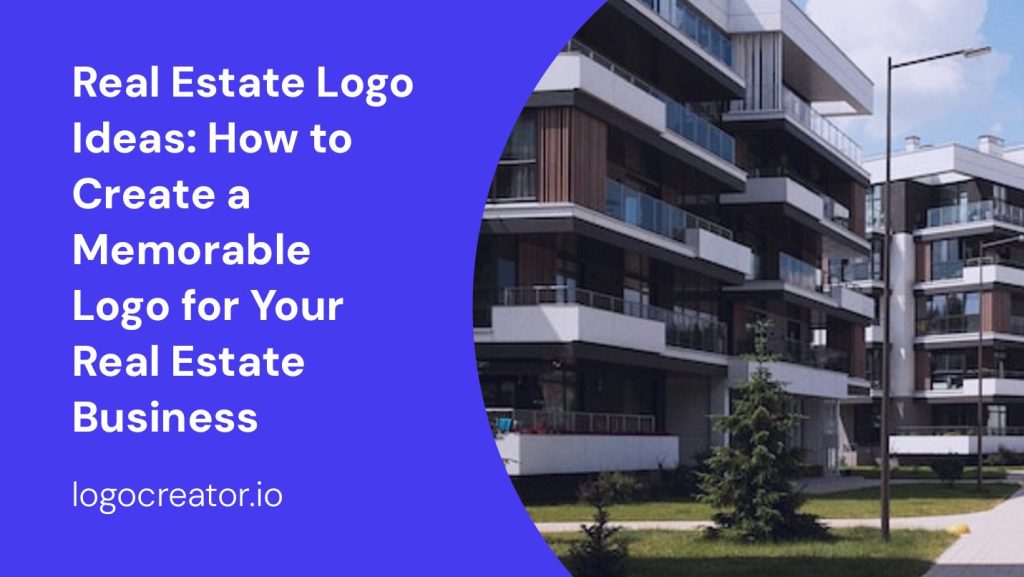 real estate logo ideas how to create a memorable logo for your real estate business