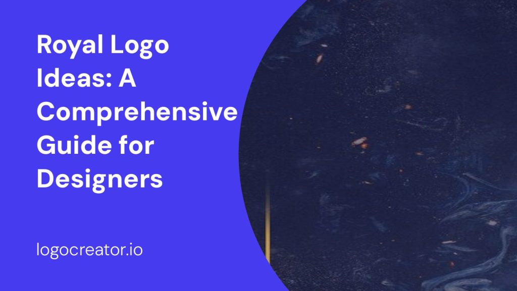 royal logo ideas a comprehensive guide for designers