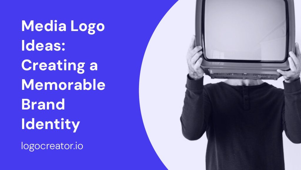 media logo ideas creating a memorable brand identity