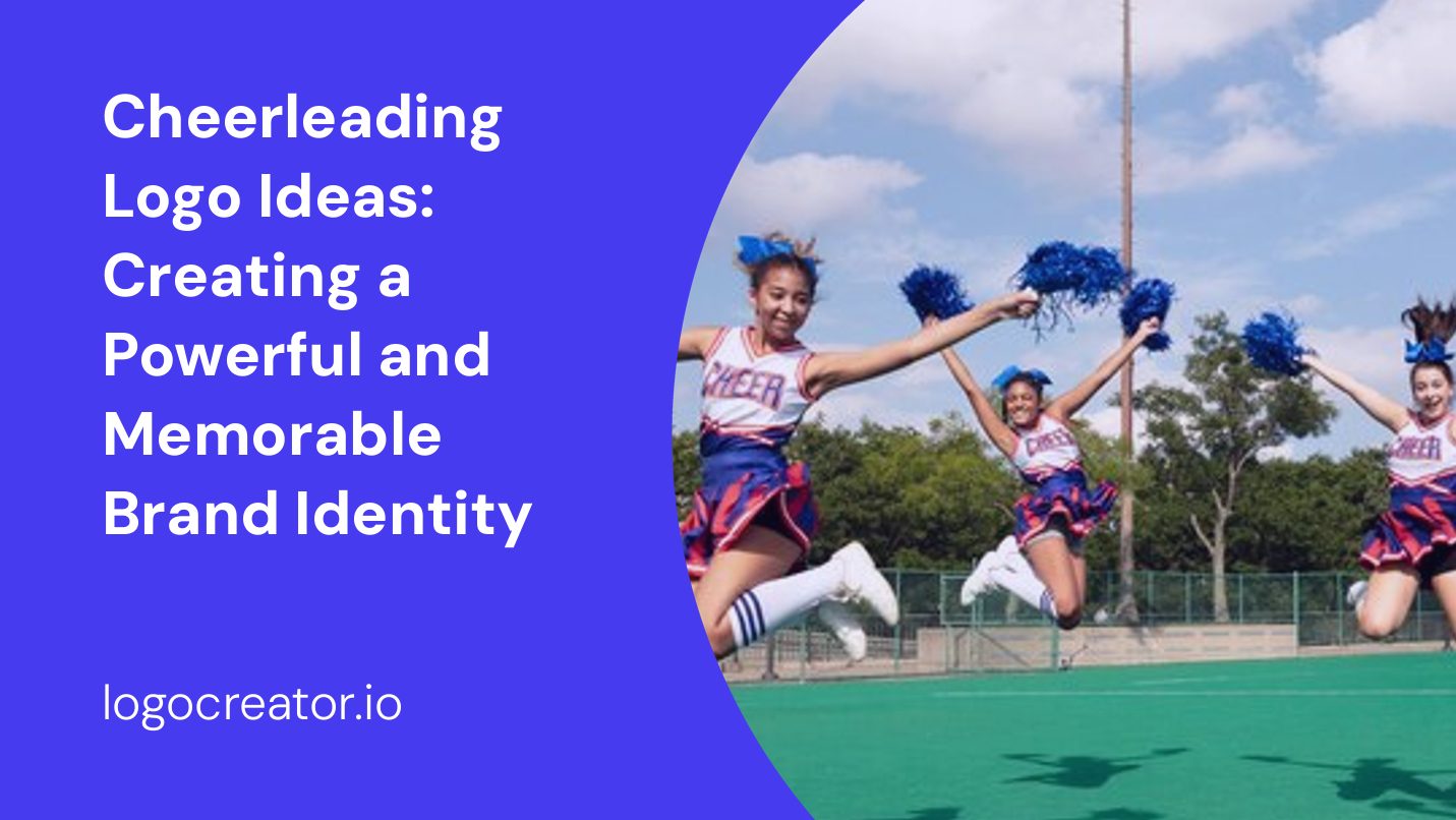 cheerleading logo ideas creating a powerful and memorable brand identity
