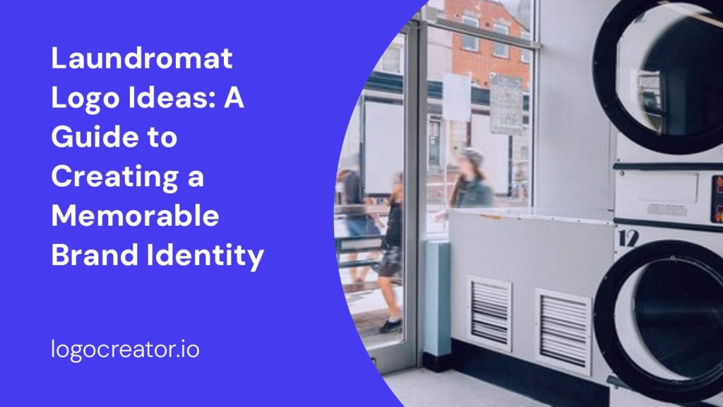 laundromat logo ideas a guide to creating a memorable brand identity