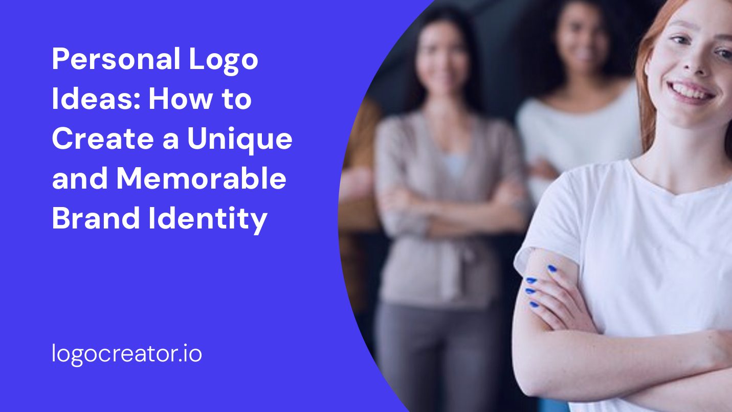 personal logo ideas how to create a unique and memorable brand identity