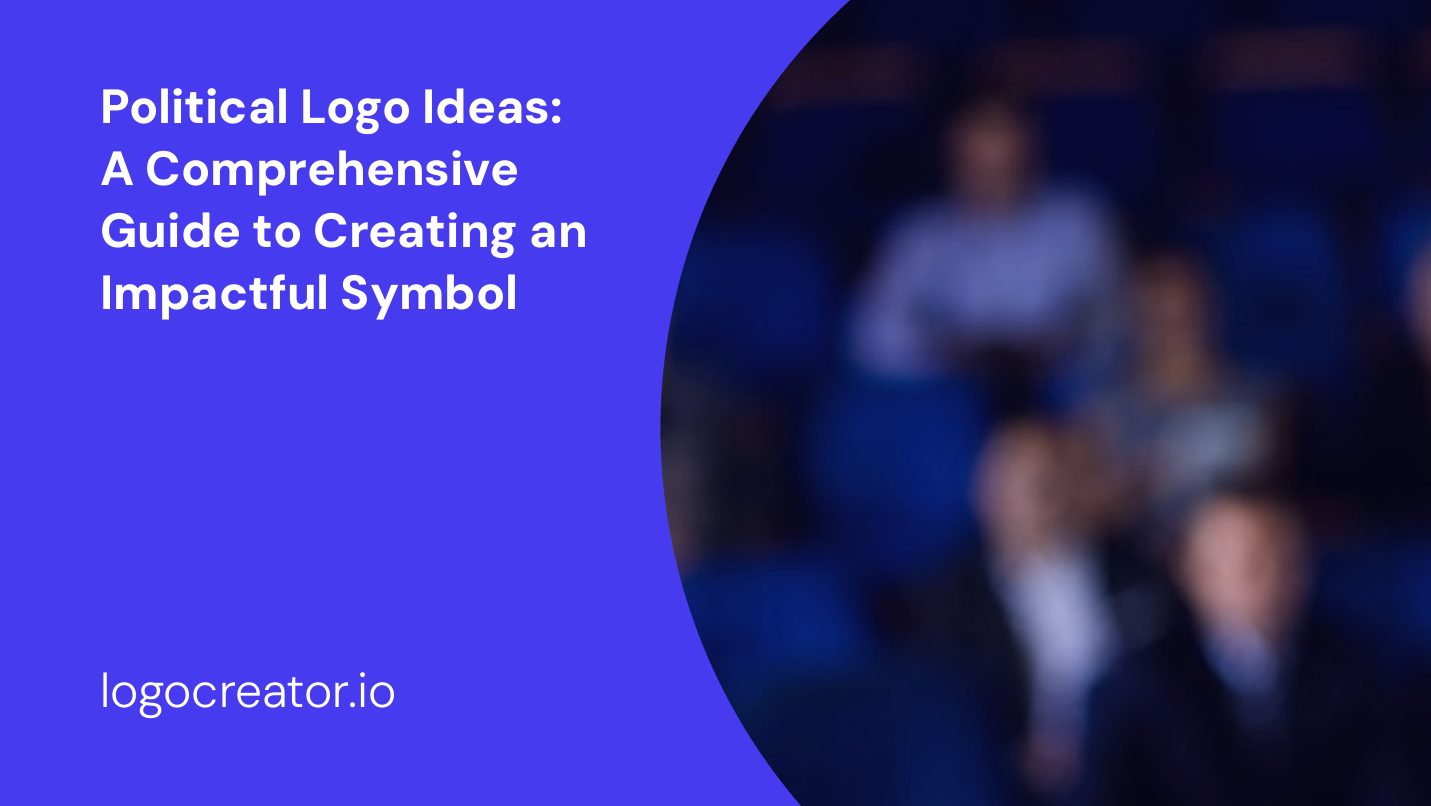 Political Logo Ideas: A Comprehensive Guide to Creating an Impactful Symbol
