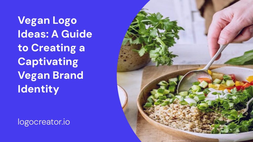 vegan logo ideas a guide to creating a captivating vegan brand identity