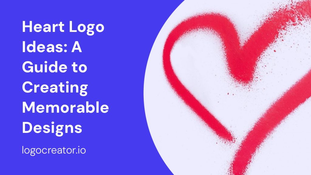 heart logo ideas a guide to creating memorable designs