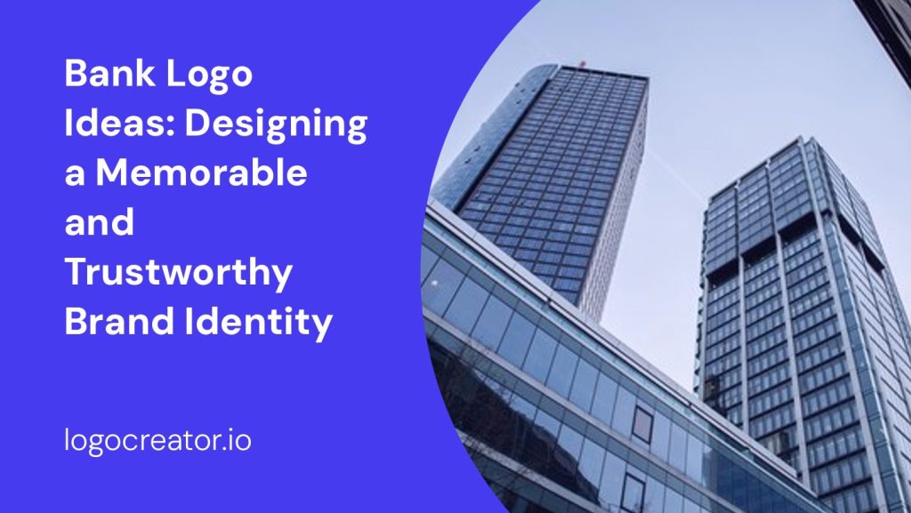 bank logo ideas designing a memorable and trustworthy brand identity