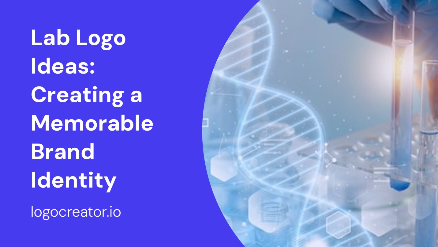 Lab Logo Ideas: Creating a Memorable Brand Identity