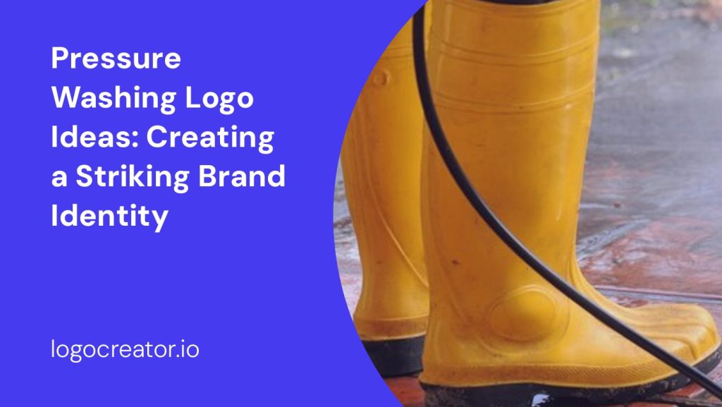 pressure washing logo ideas creating a striking brand identity