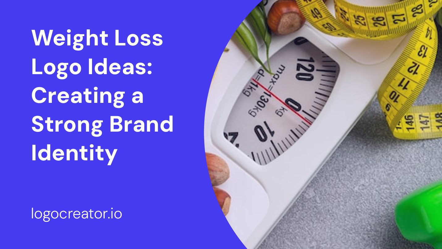 Weight Loss Logo Ideas: Creating a Strong Brand Identity