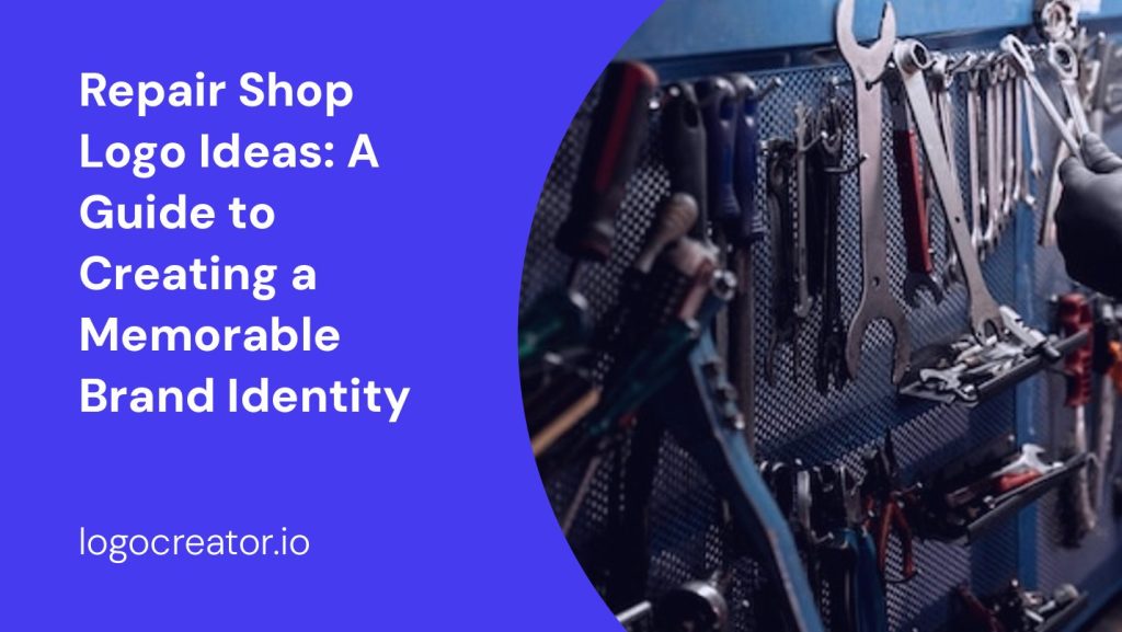repair shop logo ideas a guide to creating a memorable brand identity
