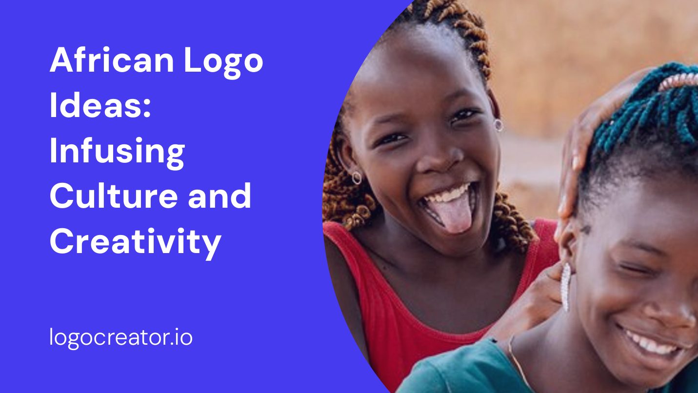 African Logo Ideas: Infusing Culture and Creativity