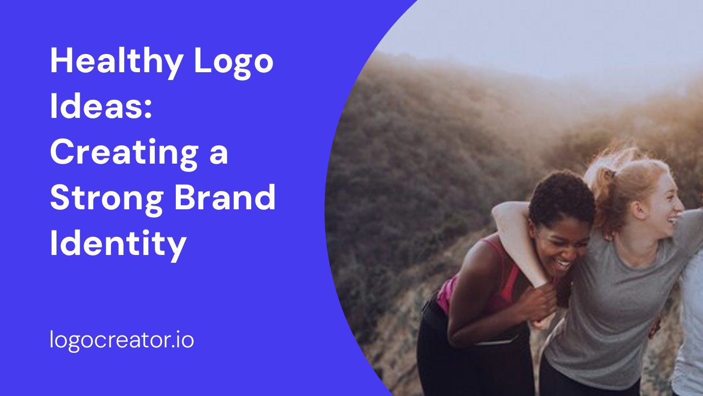 healthy logo ideas creating a strong brand identity