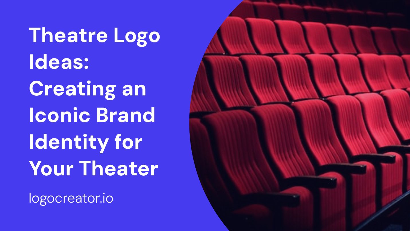 theatre logo ideas creating an iconic brand identity for your theater