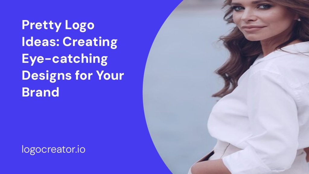 pretty logo ideas creating eye-catching designs for your brand