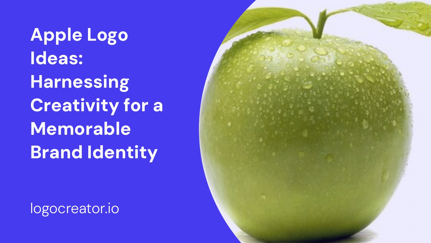 Apple Logo Ideas: Harnessing Creativity for a Memorable Brand Identity