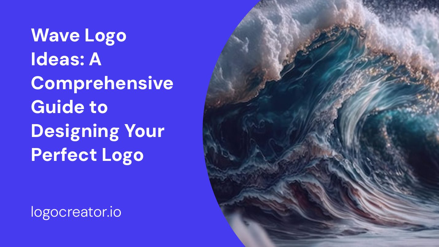 Wave Logo Ideas: A Comprehensive Guide to Designing Your Perfect Logo