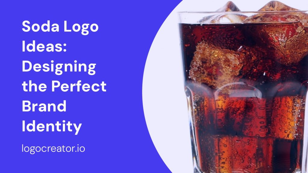 soda logo ideas designing the perfect brand identity