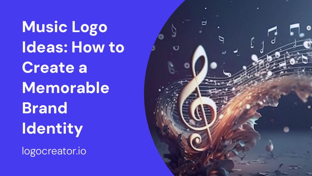 music logo ideas how to create a memorable brand identity