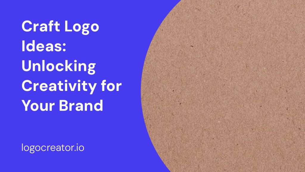 craft logo ideas unlocking creativity for your brand
